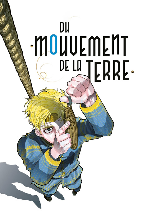 Du Mouvement de la Terre